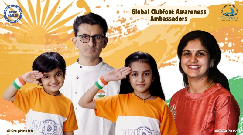Parv Thacker, Vacha Thacker, Dr. Pooja & Dr. Krupesh as Global Clubfoot Awareness Ambassadors.